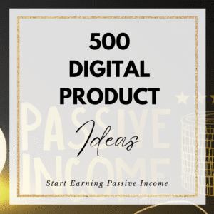 Free eBook - 500 Digital Product Ideas for profitable niches and online business